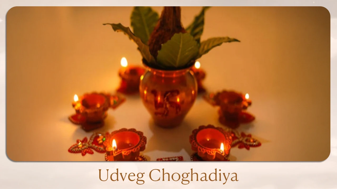Udveg Choghadiya